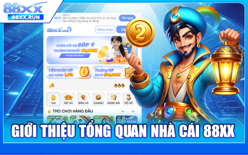 Giới Thiệu Tổng Quan Nhà Cái 88XX